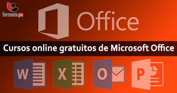 Cursos online gratuitos de Microsoft Office para mejorar tu productividad –  CURSOS EN ECUADOR