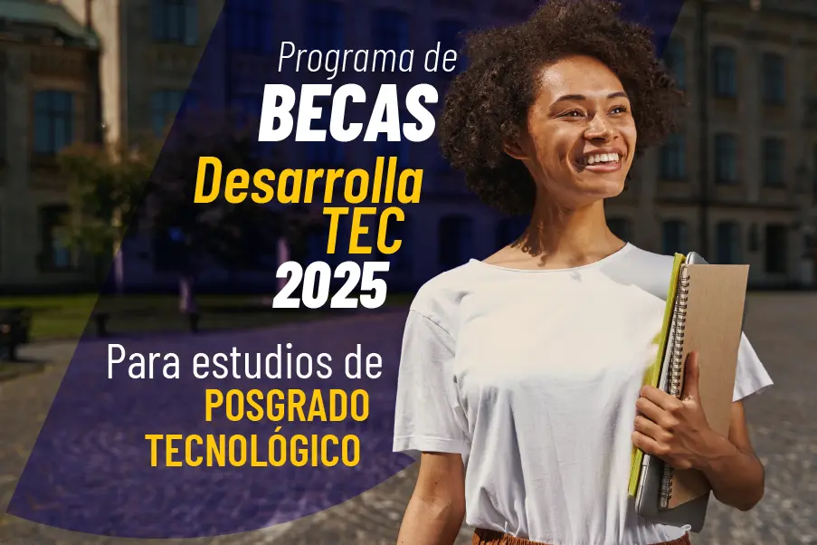 Programa de Becas Nacionales de Posgrado Tecnológico – DesarrollaTEC Ecuador 2025
